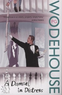 P. G. Wodehouse - A Damsel in Distress