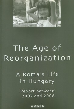 The Age of Reorganization