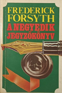 Frederick Forsyth - A negyedik jegyz�k�nyv