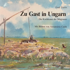 Tur�s Emil - Zu Gast in Ungarn