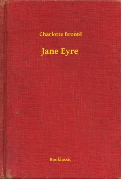Charlotte Bront� - Jane Eyre