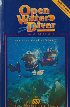Open Water Diver Manual - Alapfok bvr kziknyv