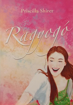 Priscilla Shirer - Ragyog