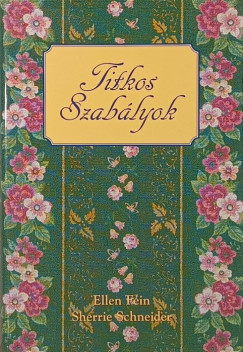 Ellen Fein - Sherrie Schneider - Titkos szab�lyok