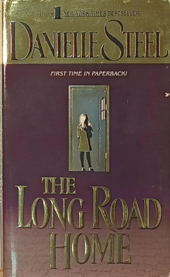 Danielle Steel - The Long Road Home