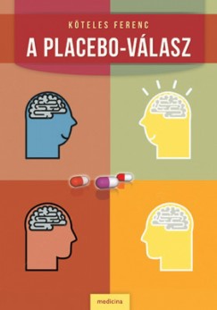 Kteles Ferenc - A placebo-vlasz