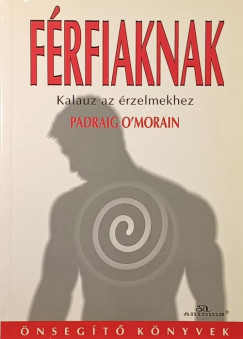 Padraig O'Morain - Férfiaknak