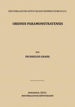 Dr. Basilius Grassl - Ordinis paramonstratensis