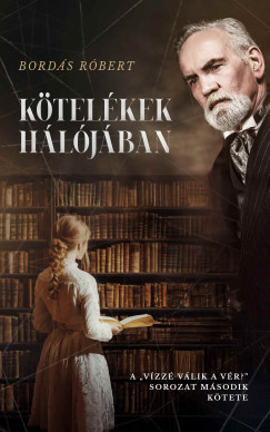 Bords Rbert - Ktelkek hljban