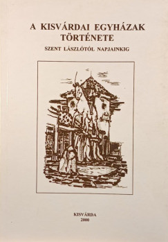 A kisvrdai egyhzak trtnete