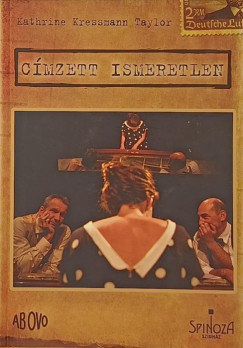 Kathrine Kressmann Taylor - C�mzett ismeretlen