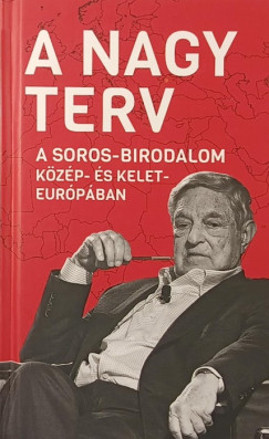 B�k�s M�rton   (Szerk.) - A Nagy Terv