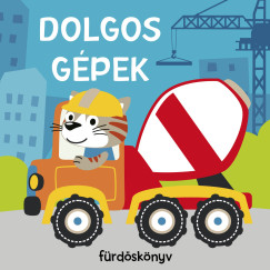 Dolgos munkagpek - Frdsknyv