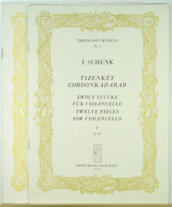 Johannes Schenk - Tizenkt gordonkadarab I-II.