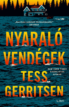 Tess Gerritsen - Nyaral�vend�gek