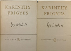 Karinthy Frigyes - gy rtok ti I-II.