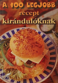 A 100 legjobb recept kir�ndul�knak