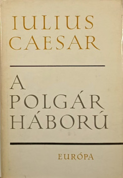 Julius Caesar - A polg�rh�bor�