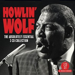 Howlin' Wolf - Absolutely Essential - 3 CD Collection