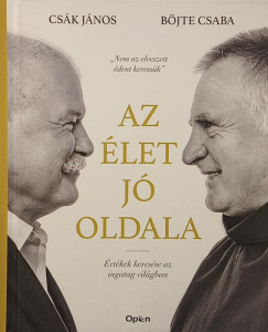 B�jte Csaba - Cs�k J�nos - Az �let j� oldala