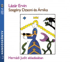 Lzr Ervin - Herndi Judit - Szegny Dzsoni s rnika - Hangosknyv (2 CD)