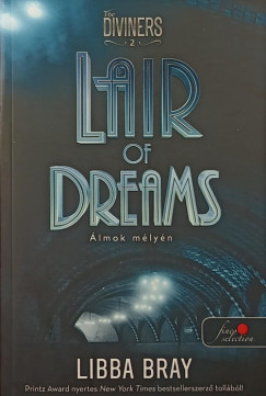 Libba Bray - Lair of Dreams - lmok mlyn