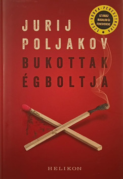 Jurij Poljakov - Bukottak égboltja