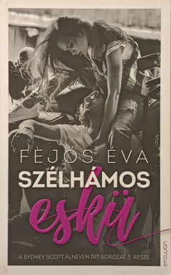Fejős Éva - Szélhámos eskü