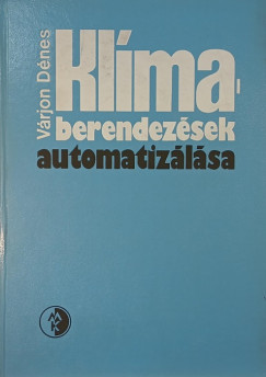 Vrjon Dnes - Klmaberendezsek automatizlsa