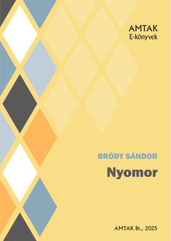 Br�dy S�ndor - Nyomor