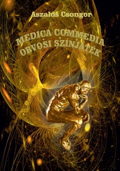 Aszals Csongor - Madica Commedia - Orvosi sznjtk