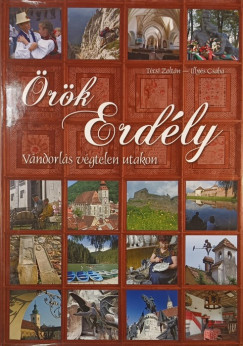 Illyés Csaba - Técsi Zoltán - Örök Erdély