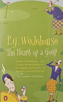 P. G. Wodehouse - Heart of a Goof