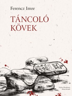 Ferencz Imre - Tncol kvek