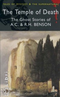 Robert Hugh Benson - The Temple of Death