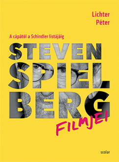 Lichter Pter - Steven Spielberg filmjei
