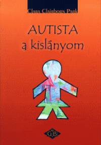 Clara Clairborne Park - Autista a kislnyom