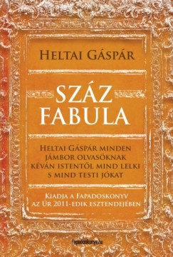 Heltai Gspr - Szz fabula