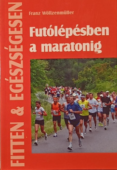 Franz W�llzenm�ller - Fut�l�p�sben a maratonig