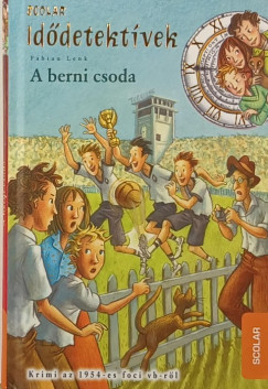 Fabian Lenk - A berni csoda