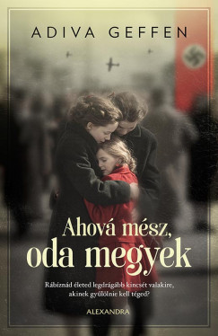 Ahov� m�sz, oda megyek