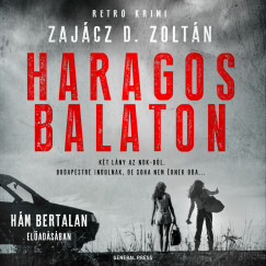 Zajcz D. Zoltn - Hm Bertalan - Haragos Balaton