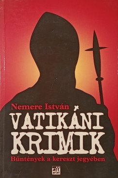 Nemere Istv�n - Vatik�ni krimik