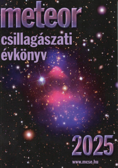 Benk Jzsef  (Szerk.) - Mizser Attila  (Szerk.) - Meteor csillagszati vknyv 2025