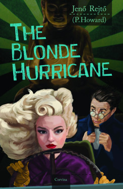 Rejt� Jen� - The Blonde Hurricane (A sz�ke ciklon)