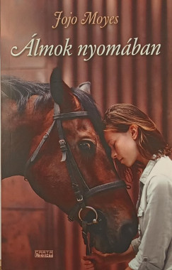 Jojo Moyes - �lmok nyom�ban