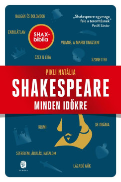 Pikli Natlia - Shakespeare minden idkre