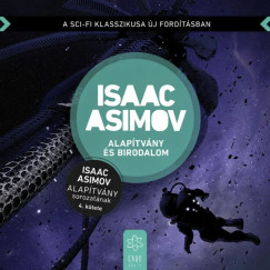 Isaac Asimov - Alap�tv�ny �s Birodalom�(Az Alap�tv�ny sorozat 4. k�tete)