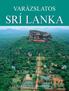 Gehan De Silva Wijeyeratne - Varzslatos Sr Lanka