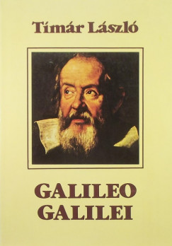 Tímár László - Galileo Galilei